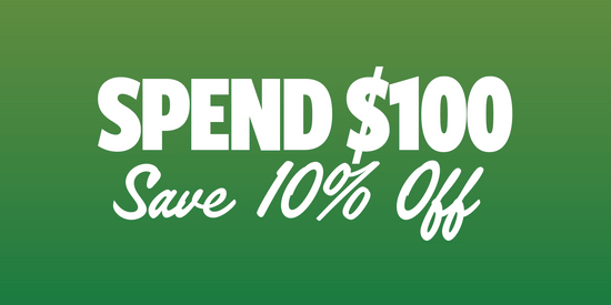 Spend $100 Save 10% OFF