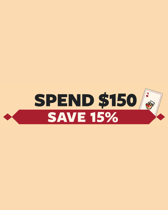 Spend $150 Save 15% OFF